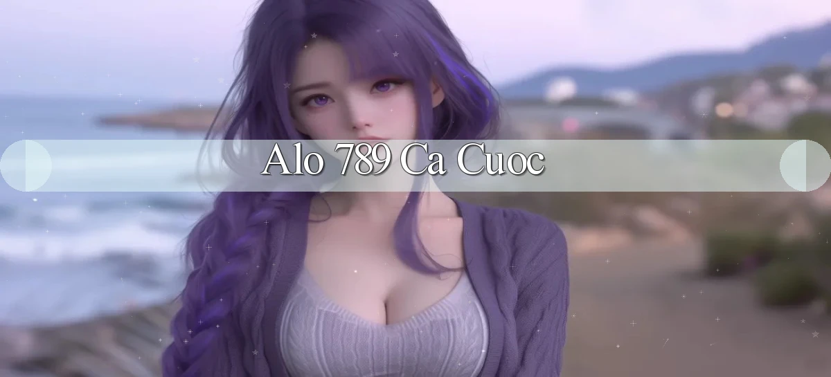 alo 789 cá cuoc
