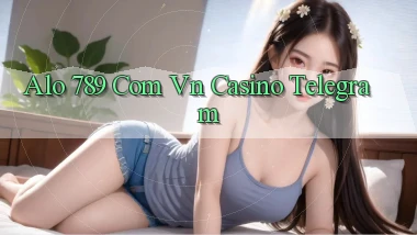alo 789 com vn casino telegram