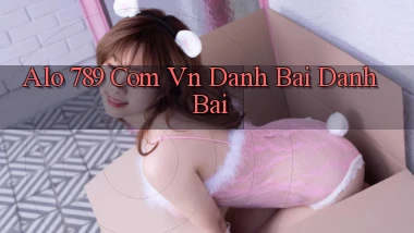 alo 789 com vn danh bai danh bai