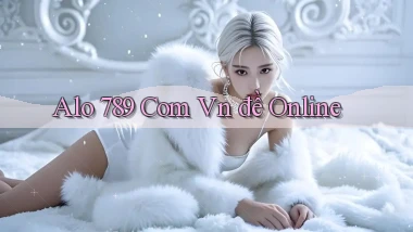 alo 789 com vn đề online