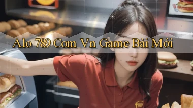 alo 789 com vn game bài mới