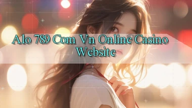 alo 789 com vn online casino website