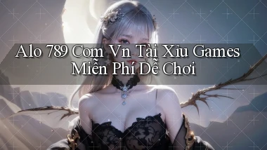 alo 789 com vn tài xỉu games miễn phí dễ chơi