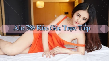 alo 789 kèo góc trực tiếp