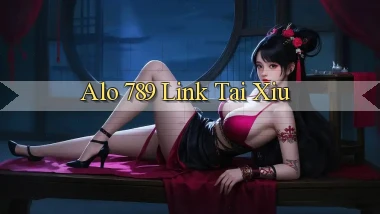 alo 789 link tai xiu