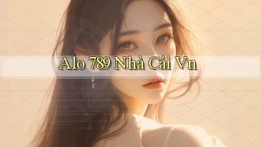 alo 789 nhà cái vn