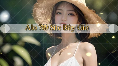 alo 789 site bây giờ