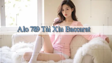 alo 789 tài xỉu baccarat
