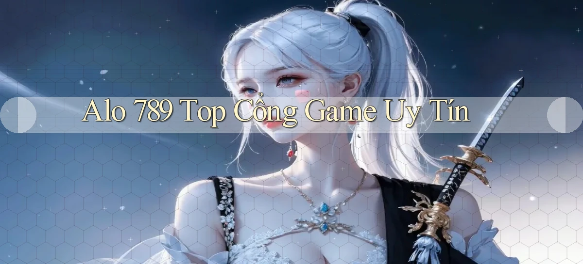 alo 789 top cổng game uy tín