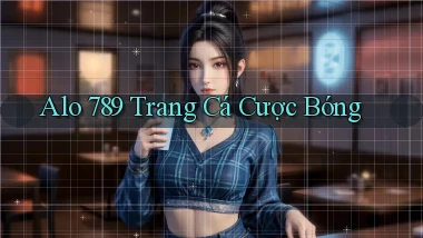 alo 789 trang cá cược bóng