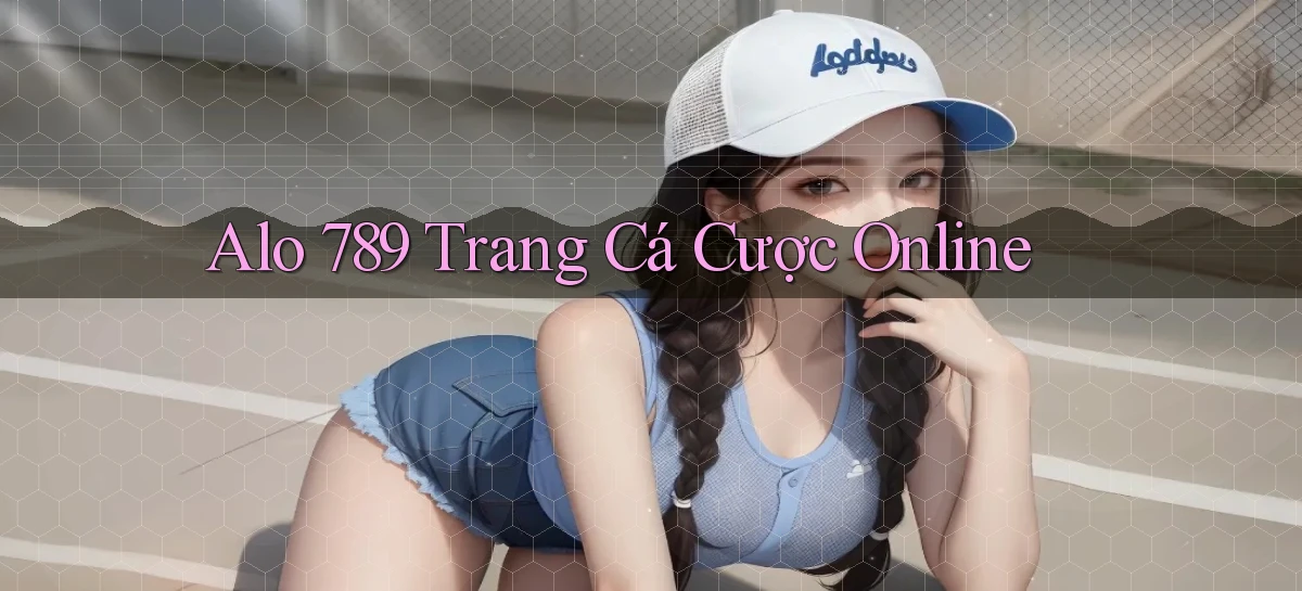 alo 789 trang cá cược online