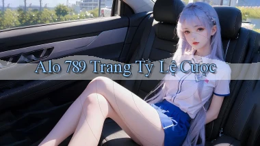 alo 789 Trang tỷ lệ cược