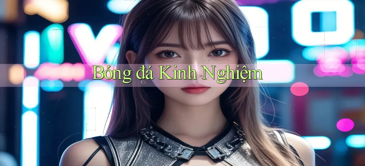 Bóng đá Kinh nghiệm