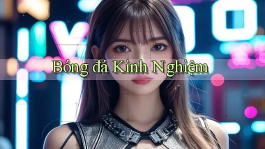 Bóng đá Kinh nghiệm