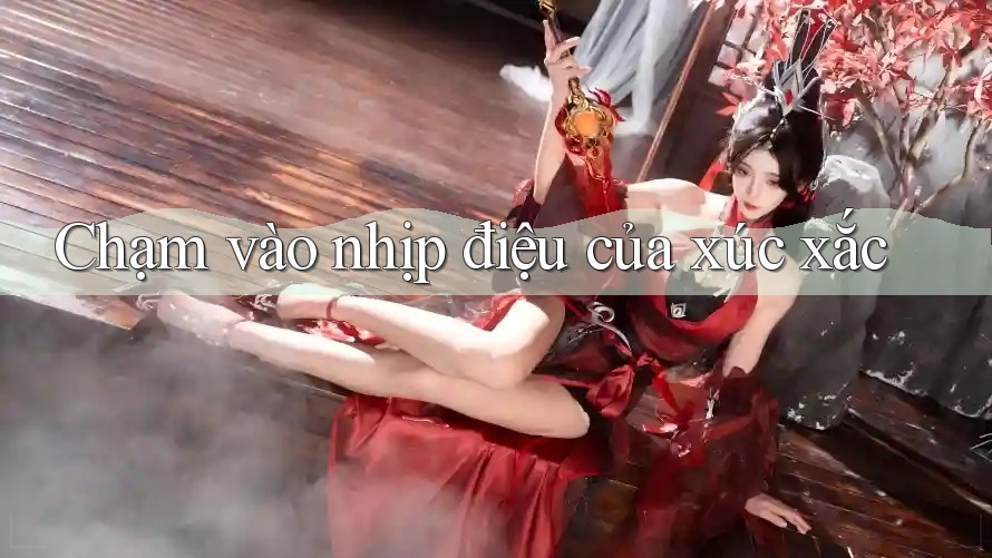 Chạm vào nhịp điệu của xúc xắc Chạm vào nhịp điệu của xúc xắc