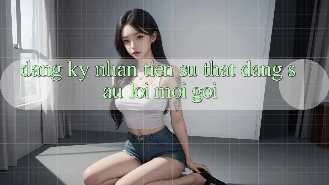 “Đăng ký nhận tiền” – Sự thật đằng sau lời mời gọi “Đăng ký nhận tiền” – Sự thật đằng sau lời mời gọi