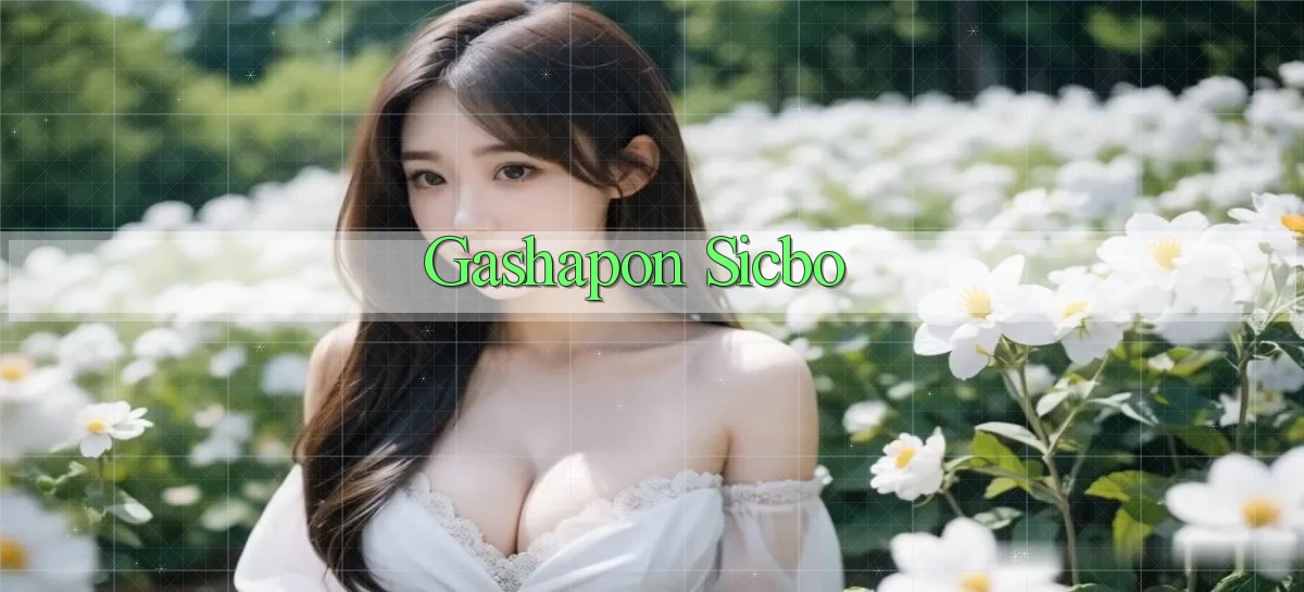 Gashapon Sicbo
